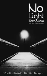 No Light Tomorrow - Christian Laforet