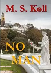 No Man - Koll M. S.