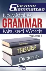 No Mistakes Grammar, Volume I - Giammatteo Giacomo