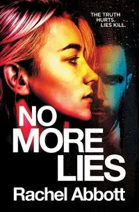 No More Lies - Rachel Abbott