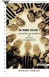 No More Teams - Michael Schrage