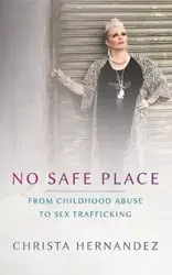 No Safe Place Special Edition - Christa Maria Hernandez