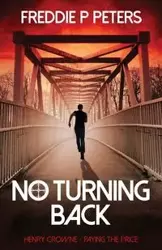 No Turning Back - Freddie Peters P