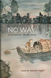 No Way - David Romtvedt