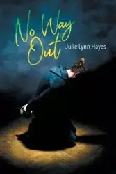 No Way Out - Julie Lynn Hayes