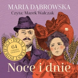 Noce i dnie audiobook - Maria Dąbrowska