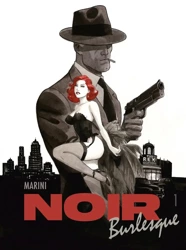 Noir burlesque T.1 - Enrico Marini, Enrico Marini, Maria Mosiewicz