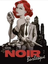 Noir burlesque T.2 - Enrico Marini, Enrico Marini, Maria Mosiewicz