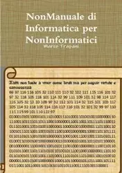 NonManuale di Informatica per NonInformatici - Marco Trapani