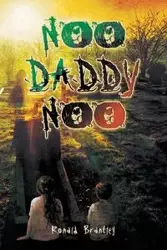 Noo Daddy Noo - Ronald Brantley