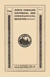 North Carolina Historical and Genealogical Register. Eleven Numbers Bound in Three Volumes. Volume Two - James Robert Hathaway Bent