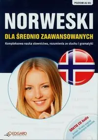Norweski dla średnio zaawansowanych + CD Poziom A2-B1 - Katarzyna Tunkiel, Paulina Horbowicz