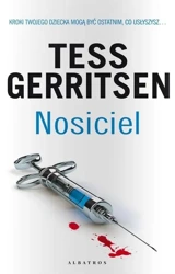 Nosiciel - Tess Gerritsen