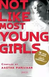 Not Like Most Young Girls - Parivaar Aastha