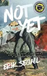 Not Yet - Erik Segall