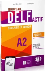 Nouveau DELF Actif scolaire et junior A2 + livre numerique et videos /2021/ - Anna Maria Crimi, Gisèle Agnello