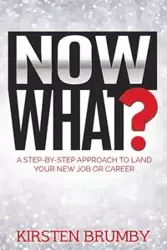 Now What? - Kirsten Brumby