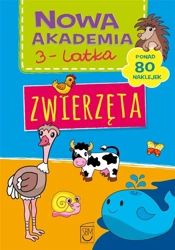 Nowa akademia 3-latka. Zwierzęta - praca zbiorowa