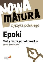 Nowa matura z języka polskiego. Epoki ZP - Dariusz Martynowicz, Katarzyna Agnieszka Włodkows