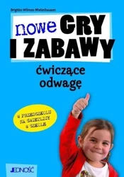 Nowe gry i zabawy ćwiczące odwagę - Brigitte Wilmes Mielenhausen