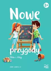 Nowe przygody Olka i Ady. Litery i liczby cz.2 MAC - Wiesława Żaba-Żabińska