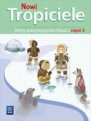 Nowi Tropiciele SP 2 Matematyka ćwiczenia cz.3 - Beata Szpakowska, Dorota Zdunek