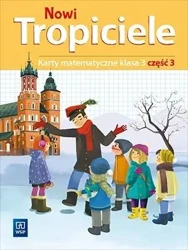 Nowi Tropiciele SP 3 Matematyka ćwiczenia cz.3 - Beata Szpakowska, Dorota Zdunek