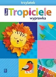 Nowi Tropiciele Trzylatek. Wyprawka 2021 WSIP - Beata Gawrońska, Emilia Raczek