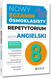 Nowy Egzamin ósmoklasisty. Język angielski. Repetytorium. 2024 -2026 - Monika Kociołek, Anna Witkowska, Paulina Mełgieś-Szostak