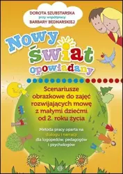 Nowy świat opowiadany. Scenariusze obrazkowe - Dorota Szubstarska, Barbara Bednarska