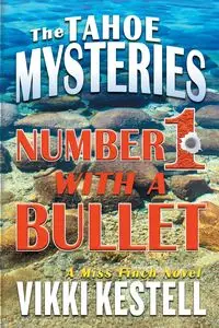 Number 1 with a Bullet - Vikki Kestell