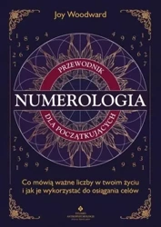 Numerologia - przewodnik dla początkujących - Joy Woodward