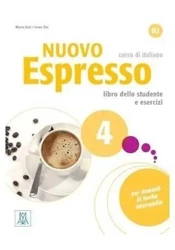 Nuovo Espresso 4 Podręcznik + ćwiczenia - Maria Bali, Irene Dei
