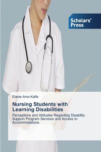 Nursing Students with Learning Disabilities - Elaine Amo Kafle