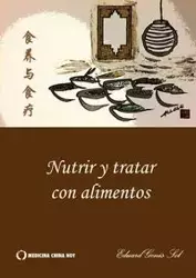 Nutrir & tratar con alimentos - Sol Genís Eduard