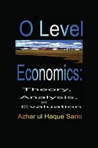 O Level Economics - Sario Azhar ul Haque