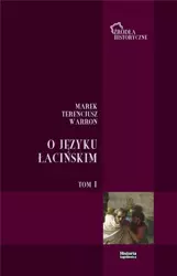 O języku łacińskim. T.1 - Marek Terencjusz Warron