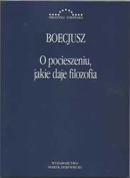 O pocieszeniu jakie daje filozofia - Boecjusz