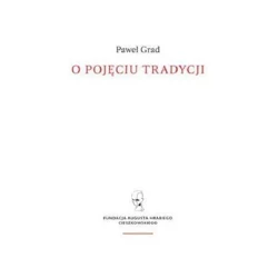 O pojęciu tradycji - Paweł Grad