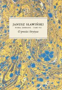 O prozie i krytyce - Janusz Sławiński