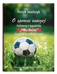 O sporcie inaczej. Felietony - Patryk Iwańczyk