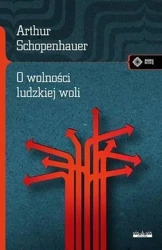 O wolności ludzkiej woli - Arthur Schopenhauer