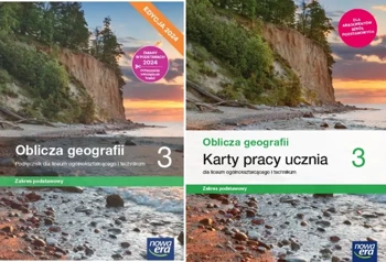 OBLICZA GEOGRAFII 3 PODRĘCZNIK + KARTY PRACY ZAKRES PODSTAWOWY Nowa Era LO - Katarzyna Maciążek