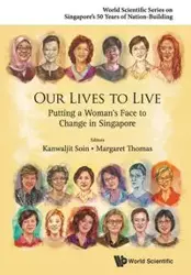 OUR LIVES TO LIVE - KANWALJIT SOIN & MARGARET THOMAS