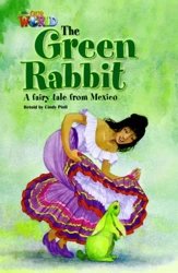 OUR WORLD BRE A2 The Green Rabbit Reader - Cindy Pioli