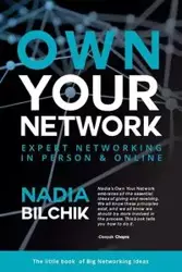 OWN YOUR NETWORK - Nadia Bilchik