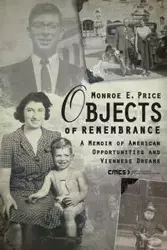 Objects of Remembrance - Monroe E. Price