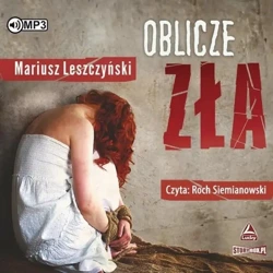 Oblicze zła audiobook - Mariusz Leszczyński