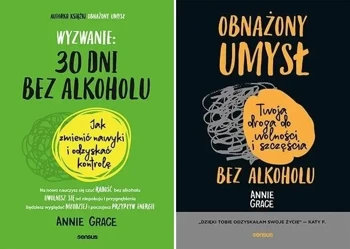 Obnażony umysł. Twoja droga do wolności + Wyzwanie: 30 dni bez alkoholu - Annie Grace