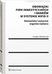 Obowiązki firm inwestycyjnych i banków.. - Grzegorz Włodarczyk